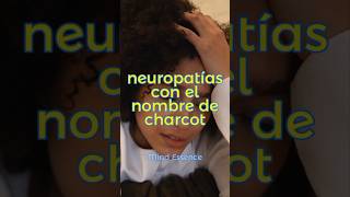 Neuropatías con el nombre de Charcot [upl. by Laux]