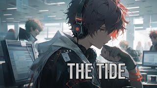 「Nightcore」→ Rosendale  The Tide [upl. by Yrtua]