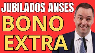 JUBILADOS ANSES BONO EXTRA [upl. by Delgado]