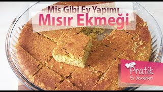 MISIR EKMEĞİ NASIL YAPILIR TAM ÖLÇÜLÜ MISIR EKMEYİ TARİFİ [upl. by Eicnan]