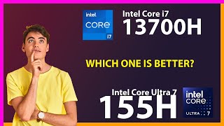 INTEL Core i7 13700H vs INTEL Core Ultra 7 155H Technical Comparison [upl. by Treble741]