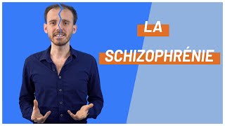 La schizophrénie [upl. by Royce]