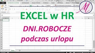 Excel Ile dni roboczych trwał urlop [upl. by Sixel]