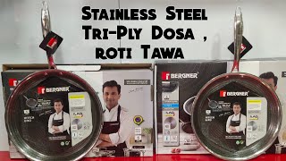 Bergner Hitech Triply Stainless Steel Scratch Resistant Non Stick TawaDosa Tawa Review amp Unboxing [upl. by Samohtnhoj899]