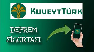 Kuveyt Türk Deprem Sigortası Nasıl Ödenir  Deprem Sigortası [upl. by Riancho]