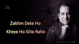 Zakhm Dete Ho  Lyrics  Lal Ishq  Lyrics Full song  Rahat Fateh Ali Khan  MUSIC WORLD [upl. by Teressa]