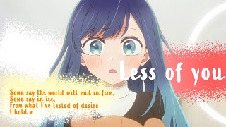 less of you  oshi no ko [upl. by Schober]