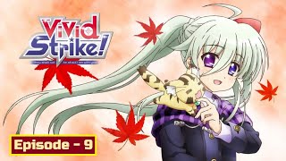 Vivid Strike Episode 9  Reunion  Will Rinne really going to quit Martial Arts  Fuka vs Rinne [upl. by Oicaro778]