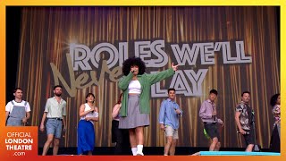 Roles Well Never Play  West End LIVE 2023 [upl. by Ytsim]