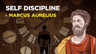 How To Build Self Discipline  Marcus Aurelius Stoicism [upl. by Rozamond]