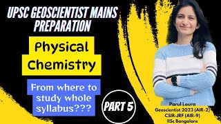 Part 5 Physical ChemistryBooks and notesGeoscientist mains examImportant topics [upl. by Tnecnev]