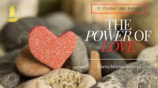 Sermon El Poder del Amor • Danilo Montes de Oca [upl. by Selij]