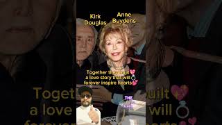 Love Story of Kirk Douglas and Anne Buydens ❤️ antesedepois [upl. by Gerbold]