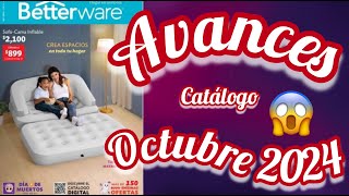 AVANCES CATÁLOGO OCTUBRE 2024 Betterware 🎃 [upl. by Lemmueu]