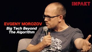 Evgeny Morozov  IMPAKT Festival 2018 [upl. by Niessuh]