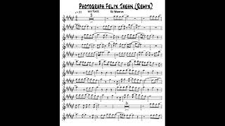 Photograph Ed Sheeran Felix Jaehn Remix PARTITURA SAX TENOR SHEET MUSIC TENOR SAX [upl. by Nasho231]