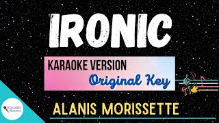 IRONIC • Karaoke ♫ Alanis Morissette [upl. by Edge]