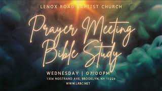 LRBC  Wednesday Night Prayer amp Bible Study Service  09252024 [upl. by Elem]