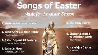 Songs of Easter Music for the Resurrection  8 Easter Hymns  Choir wLyrics  Sunday 7pm Choir [upl. by Irrek22]