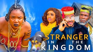 STRANGER IN MY KINGDOM  Ekene Umenwa Lizzy Gold Maleek  Nigerian Movies 2024 Latest Full Movies [upl. by Nylorac]