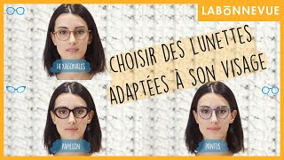 Bien choisir ses lunettes de vue [upl. by Ofella]