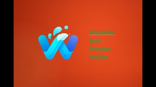 waterfox web browser review [upl. by Aihtennek620]