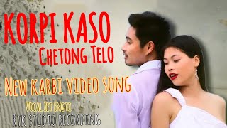 KORPI KASO CHETONG TELO OFFICIAL RELEASE MUSIC VIDEO NEW KARBI VIDEO SONG2024 [upl. by Ahsenhoj]