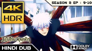 Gojo Gets Sealed Jujutsu Kaisen Season 2 EP 9 amp 10 4K 60 FPS Hindi Dub Reaction [upl. by Atled377]