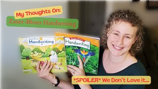 My Thoughts on ZanerBlosers Handwriting Homeschool Curriculum amp Flip Thru [upl. by Ocihc]