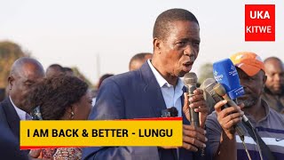 I am Back and Better  EDGAR LUNGU Assures Zambians at a Rally in Kitwe [upl. by Federica79]