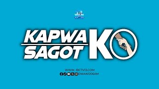 KAPWA KO SAGOT KO October 22 2024 [upl. by Eeruhs]