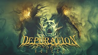 Depuration  Voices Official Lyric Video [upl. by Eiramllij749]