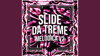 Slide da Treme Melódica v2  Instrumental [upl. by Herschel511]