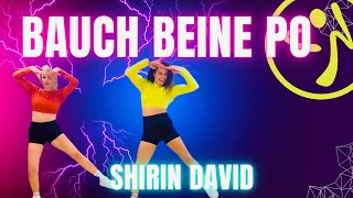 BAUCH BEINE PO 🍑 SHIRIN DAVID 🍑 Zumba®️ Fitness Choreography by Inka Brammer [upl. by Brew]