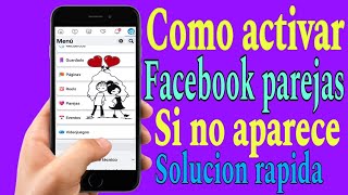 📱quotCOMO ACTIVAR FACEBOOK PAREJAS SI NO ME SALE 2024 quot COMO ACTIVAR FACEBOOK PAREJAS ¦FACEBOOK DATING [upl. by Darrick]