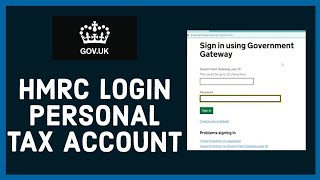 How to Login HMRC Account HMRC Login Personal Tax Account UK [upl. by Gnilyam]