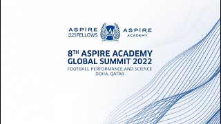 8th Aspire Academy Global Summit 2022  Day 2  Live Stream [upl. by Shaw]