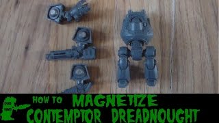 How to magnetize a Contemptor Dreadnought [upl. by Selec848]