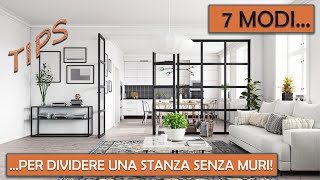 INTERIOR DESIGN  7 soluzioni per dividere una stanza senza muri [upl. by Foy]