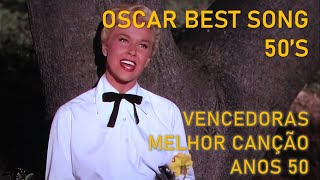 Vencedoras do Oscar de Melhor Canção Anos 50  Academy Awards  Best Song 50s [upl. by Iphigeniah614]