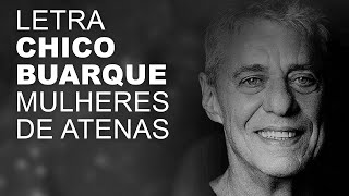 Chico Buarque Mulheres de Atenas LETRA I LYRIC [upl. by Nwahsor414]