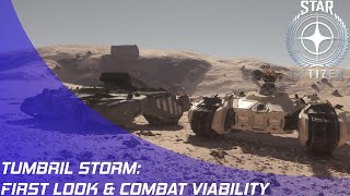 Star Citizen Tumbril Storm First Look amp Viability Review [upl. by Viens803]