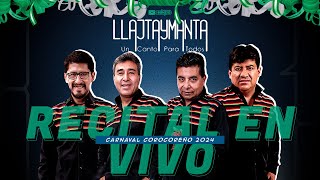 LLAJTAYMANTA EN VIVO  Carnaval Corocoreño 2024  Llajtaymanta  BENZIOproducciones [upl. by Germayne143]