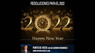 Resoluciones para el 2022 [upl. by Cassil]