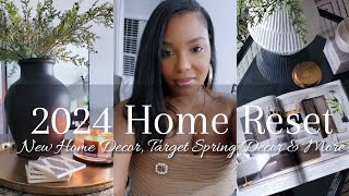 2024 HOME DECOR TOUR RESET 2024 TARGET SPRING DECOR  HOME TOUR 2024 [upl. by Ernesto]