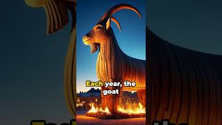 The Gävle Goat A Fiery Christmas Tradition [upl. by Adnolat357]