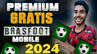 BRASFOOT MOBILE 2024 PREMIUM DESBLOQUEADO  DOWNLOAD [upl. by Ilwain121]