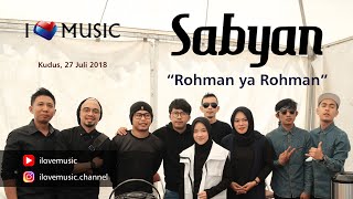 Sabyan  Rohman ya Rohman  Konser Kudus Official ILoVeMusic Full HD [upl. by Telfer]