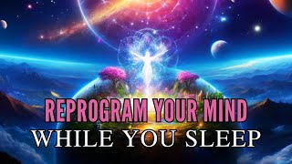 SLEEP AND REPROGRAM YOUR MIND IN HAPPINESS 🦋 Meditation [upl. by Yevad]