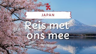 Reis met ons mee naar Japan  Riksja Travel [upl. by Stefanie17]